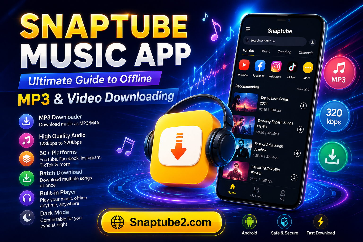 Snaptube Music App: Ultimate Guide to Offline MP3 & Video Downloading