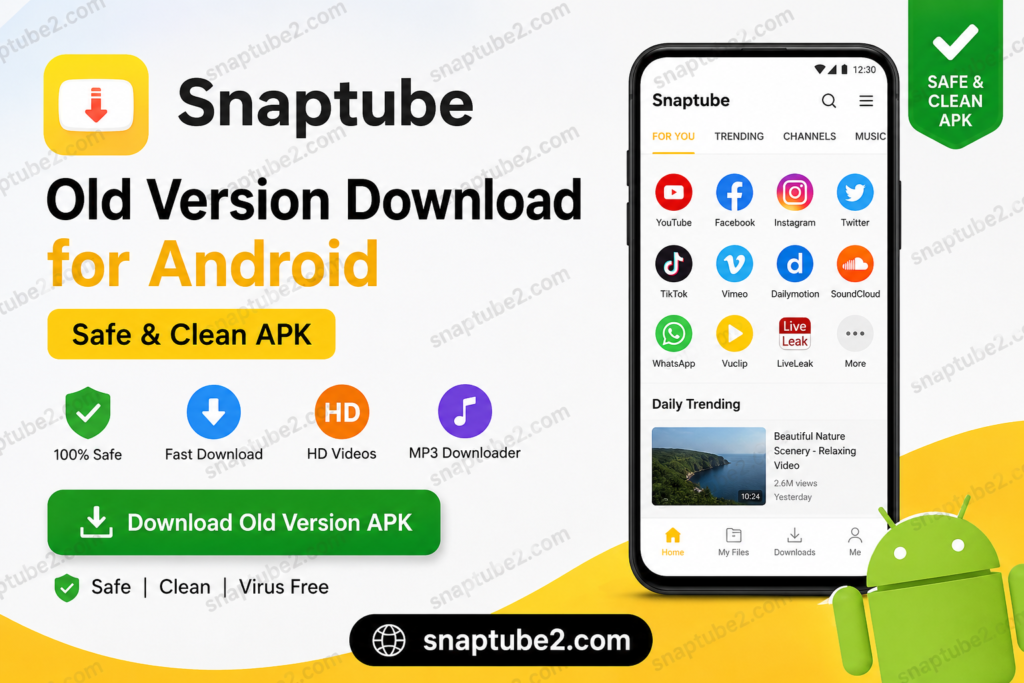 Snaptube Old Version Download for Android